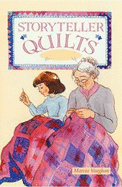 Storyteller Quilts (Stlr Chp Sml USA)