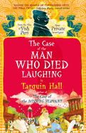 The Case of the Man Who Died Laughing: Vish Puri, Most Private Investigator