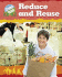 Reduce and Re-Use