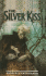 The Silver Kiss