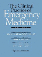 The Clinical Practice of Emergency Medicine