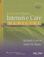 Irwin and Rippe's Intensive Care Medicine