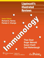 Lippincott's Illustrated Reviews: Immunology