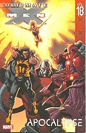 Ultimate X-Men: Apocalypse Vol. 18