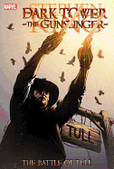 Dark Tower: The Gunslinger: The Battle of Tull