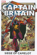 Captain Britain, Volume 2: Siege of Camelot