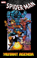 Spider-Man: Mutant Agenda
