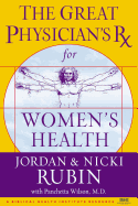 The Great Physician's RX for Women's Health