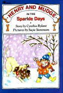 Henry and Mudge in the Sparkle Days: The Fifth Book of Their Adventures