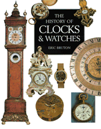 The History of Clocks and Watches