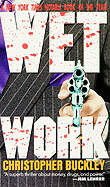Wet Work