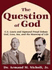 The Question of God