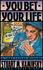 You Bet Your Life