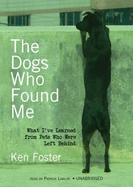 The Dogs Who Found Me