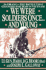 We Were Soldiers Once... and Young: Ia Drang - The Battle That Changed the War in Vietnam