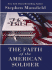 The Faith of the American Soldier