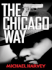 The Chicago Way