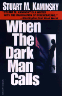 When the Dark Man Calls