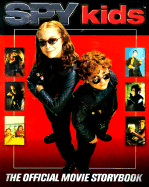 Spy Kids Official Movie Storybook