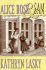 Alice Rose & Sam: Alice Rose and Sam