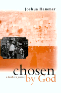 Chosen by God: A Brother's Journey