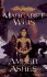 The Dark Disciple: Amber and Ashes V. 1