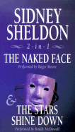 The Naked Face/The Stars Shine Down