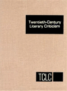 Tclc Volume 94 Twentieth Century Literary Criticism: Topics Volume (Twentieth Century Literary Criticism)