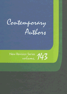 Contemporary Authors New Revision: A Bio-Bibliographical Guide to Current Writers in Fiction, General Nonfiction, Poetry, Journalism, Drama, Motion Pictures, Television, and Other Fields