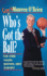 Who's Got the Ball (and Other Nagging Questions about Team Life): A Player's Guide for Work Teams