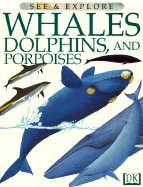 Whales, Dolphins and Porpoises