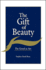 Gift of Beauty: The Good as Art