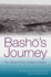 Basho's Journey: The Literary Prose of Matsuo Basho