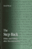 The Step Back: Ethics and Politics After Deconstruction