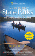National Geographic's Guide to the State Parks of the United States; 2nd Edition