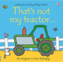 That's Not My Tractor...