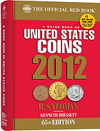 The Guide Book of United States Coins: 2010 R. S. Yeoman, Kenneth Bressett and Q. David Bowers