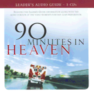 90 Minutes in Heaven Leader's Audio Guide