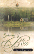 Seasons of Bliss