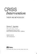 Crisis Intervention: Theory and Methodology