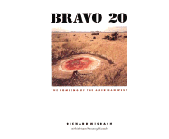 Bravo 20: The Bombing of the American West