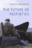 Future of Aesthetics