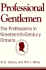 Professional Gentlemen: A Culture of Work and Its Reconstruction in Nineteenth-Century Ontario