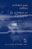 Science and Ethics/La Science Et L'Ethique