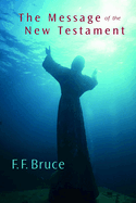 The message of the New Testament