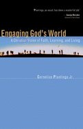 Engaging God's World: A Primer for Students