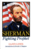 Sherman, Fighting Prophet