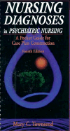 Nursing Diagnoses in Psychiatric Nursing: A Pocket Guide for Care Plan Construction