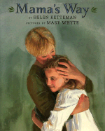 Mama's Way