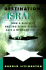 Destination: Israel: How a Handful of Rag-Tag Flyers Helped to Save a Newborn Nation